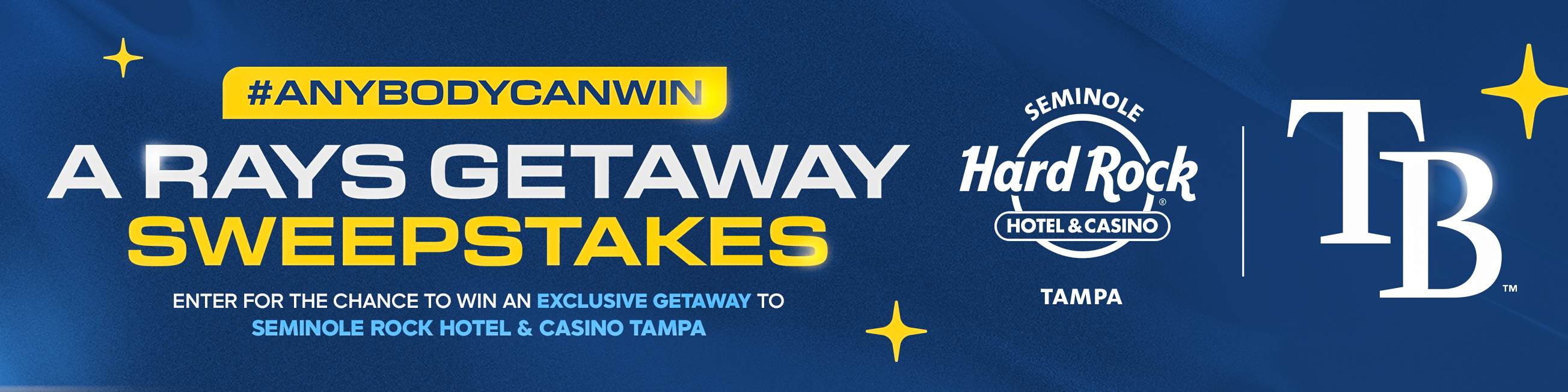 #ANYBODYCANWIN a Rays Getaway Sweepstakes